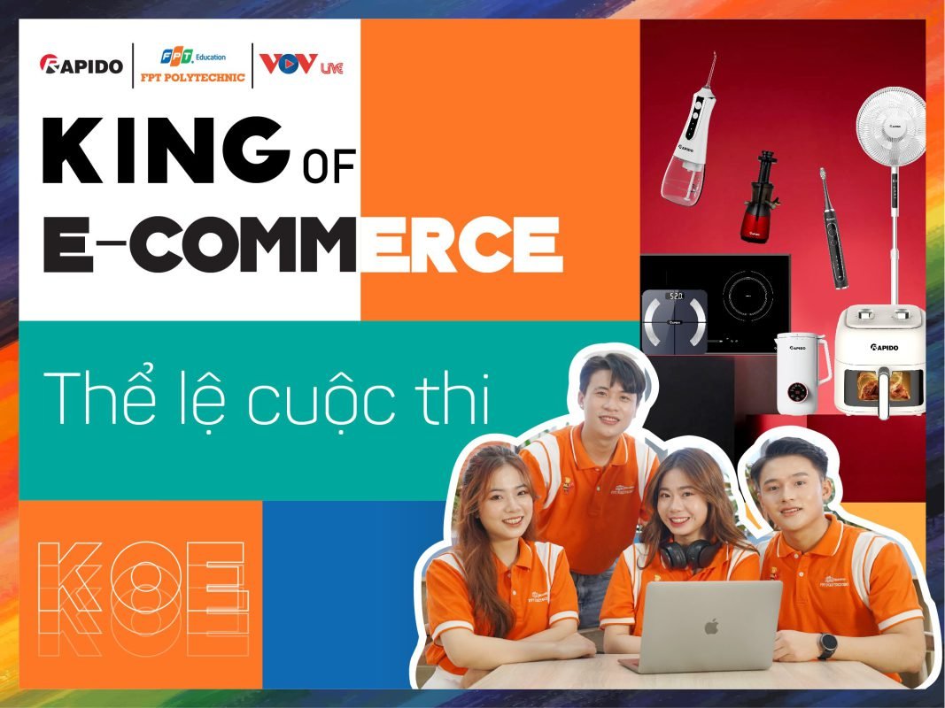 Thể lệ cuộc thi King Of Ecommerce
