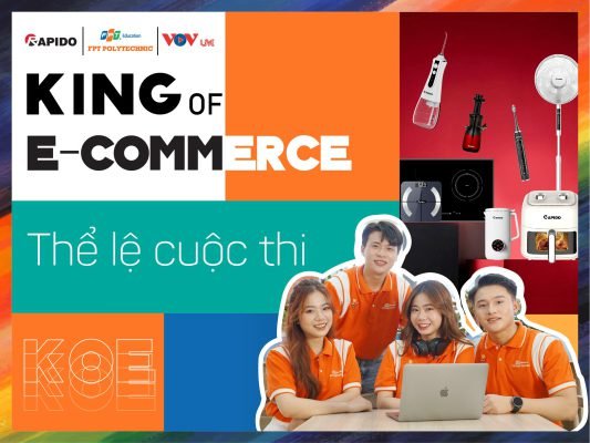 Thể lệ cuộc thi King Of Ecommerce